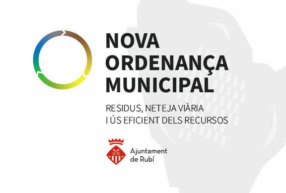 Exposició de l'esborrany de l'Ordenança reguladora de la prevenció i gestió dels residus municipals i de la neteja viària de Rubí